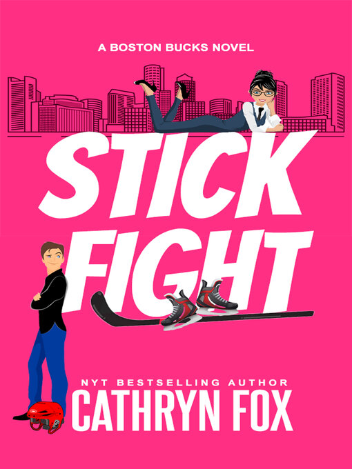 Title details for Stick Fight by Cathryn Fox - Available